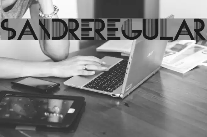 SANDRE-Regular Font examples