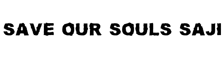 SAVE OUR SOULS saji  Fuentes Gratis Descargar