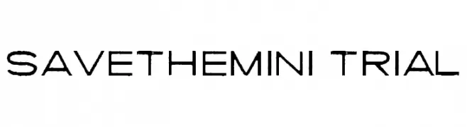 SAVETHEMINI-TRIAL  Frei Schriftart Herunterladen
