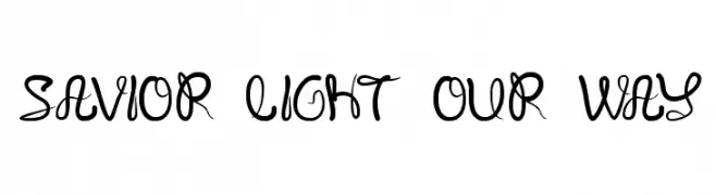 SAVIOR LIGHT OUR WAY  免费字体下载