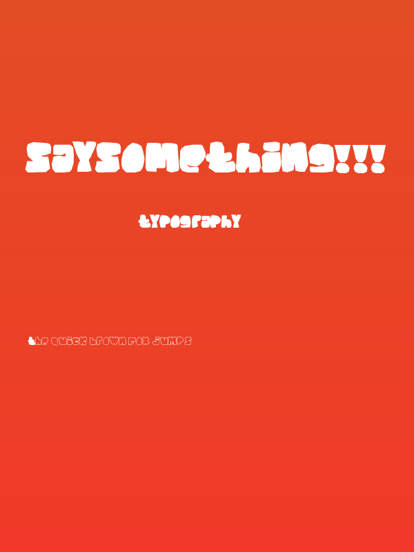 SAYsomething!!! Poster