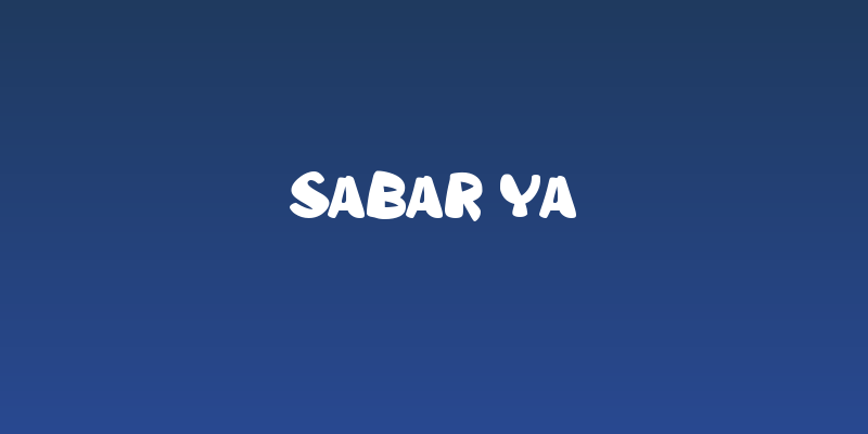 Sabar Ya Social Header