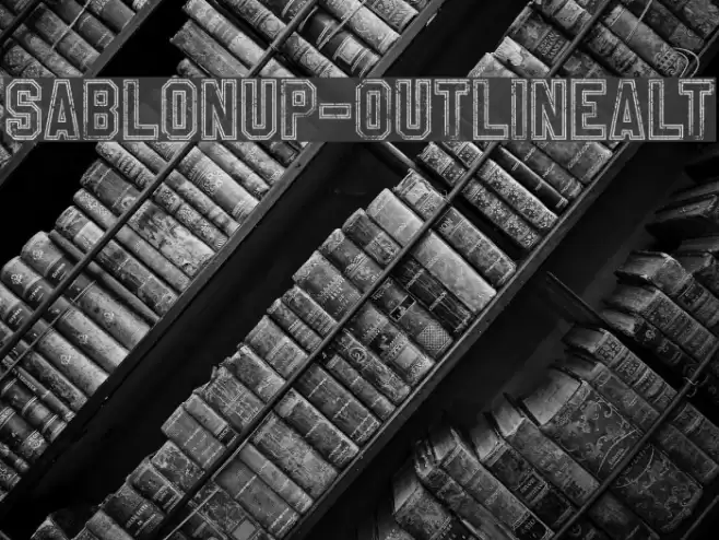 SablonUp-OutlineAlt Fonte examples