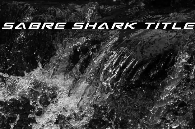Sabre Shark Title Font examples