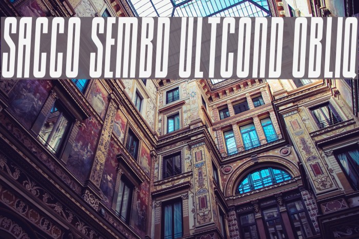 Sacco SemBd UltCond Obliq Font examples