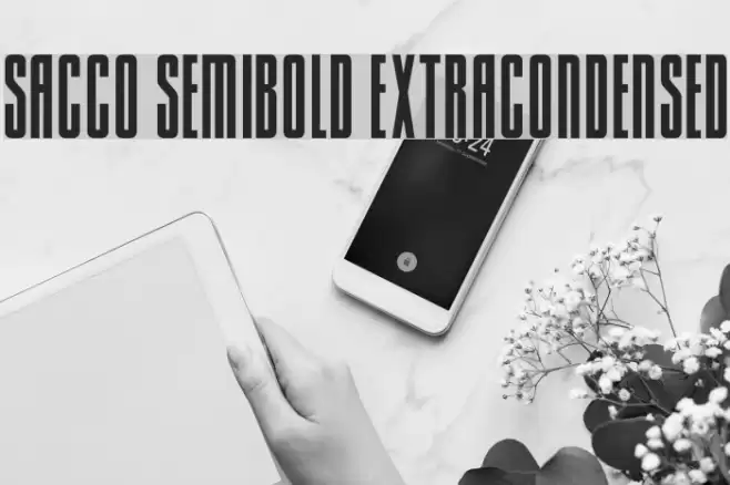 Sacco SemiBold ExtraCondensed Font examples