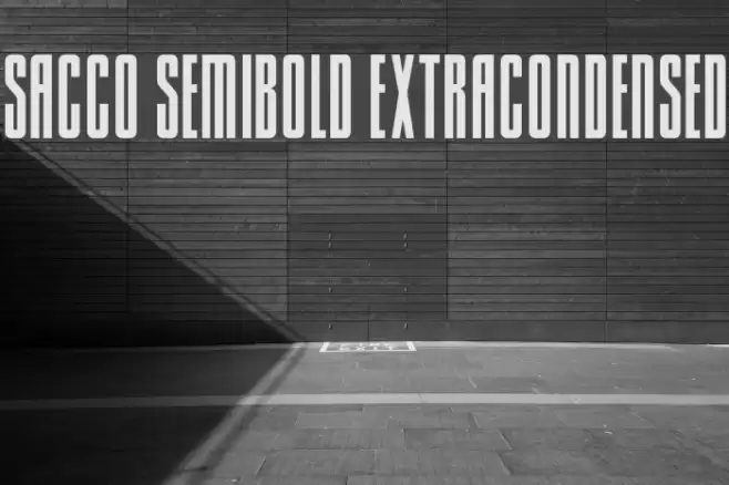Sacco SemiBold ExtraCondensed Font examples