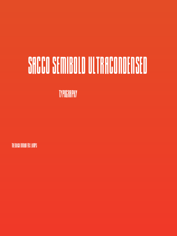 Sacco SemiBold UltraCondensed Poster