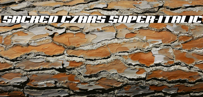 Sacred Czars Super-Italic Example 1