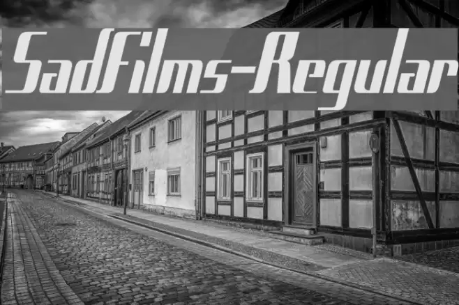 SadFilms-Regular Font examples