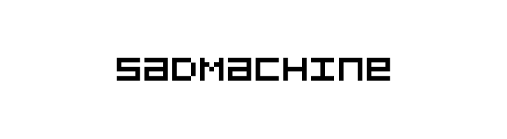 SadMachine  baixar fontes gratis