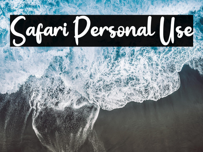 Safari Personal Use Example 2