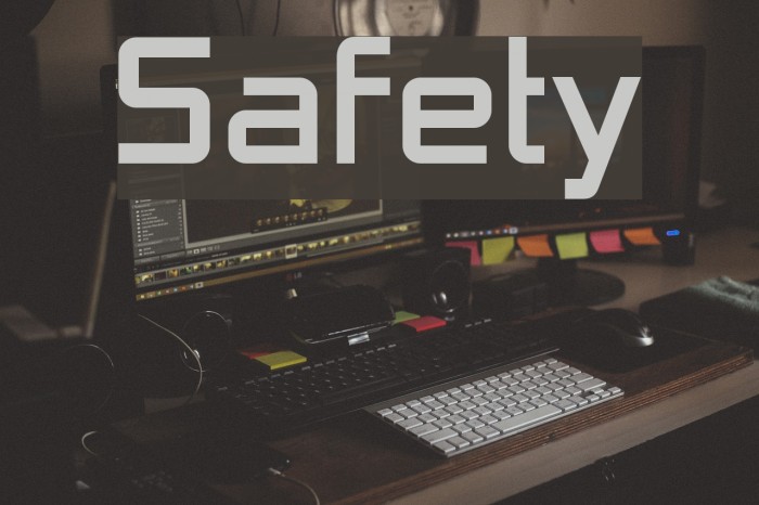 Safety Font examples