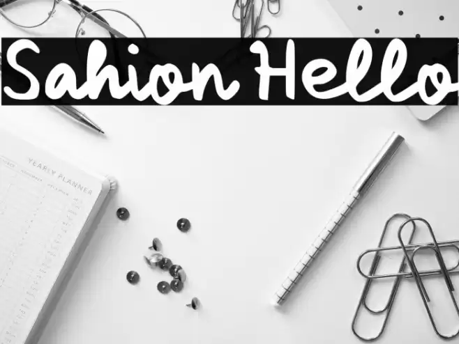 Sahion Hello フォント examples
