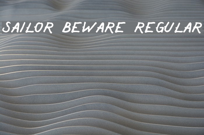 Sailor Beware Regular Font examples