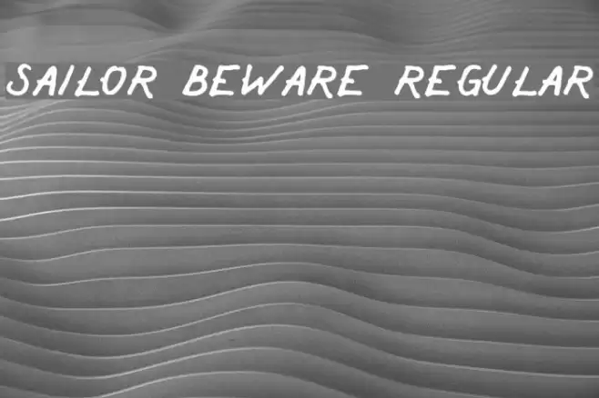 Sailor Beware Regular Schriftart examples