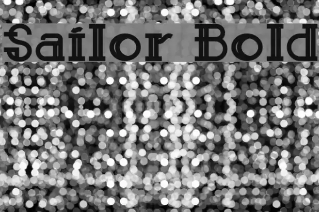 Sailor Bold Font examples
