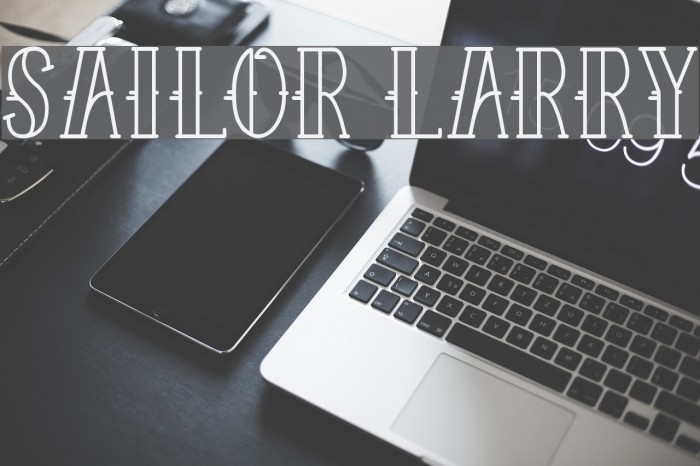 Sailor Larry Font examples