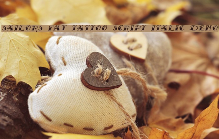 Sailor's Fat Tattoo Script Italic Demo Font examples