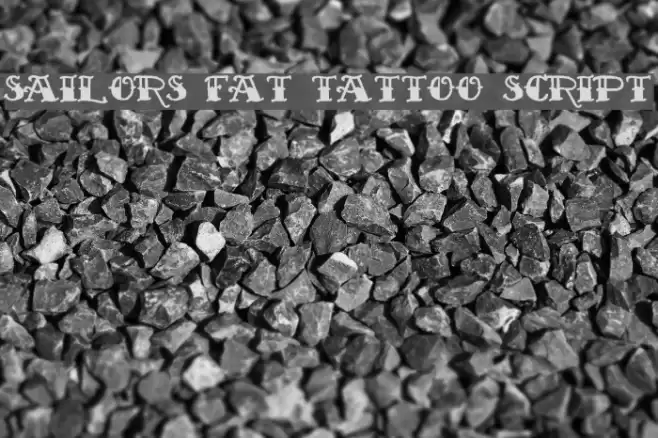 Sailor's Fat Tattoo Script Schriftart examples