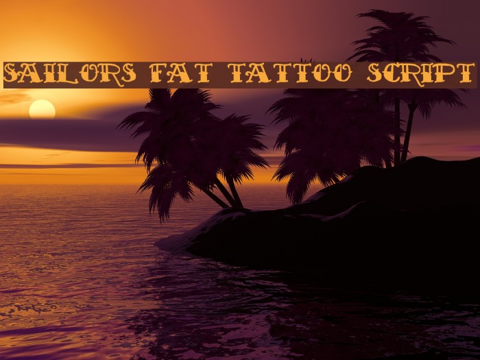 Sailor's Fat Tattoo Script Font examples