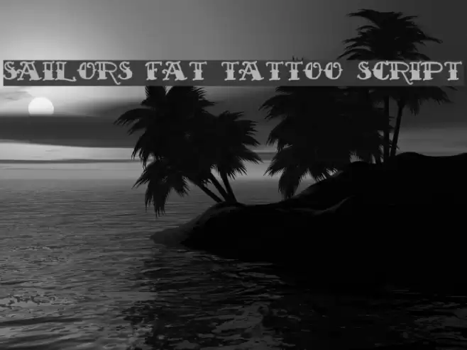 Sailor's Fat Tattoo Script Schriftart examples