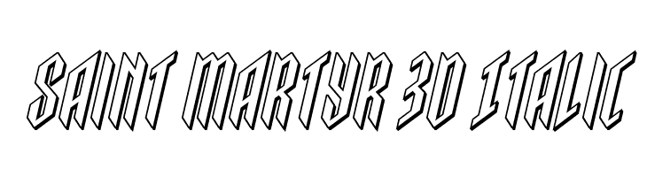 Saint Martyr 3D Italic  नि: शुल्क फ़ॉन्ट्स डाउनलोड