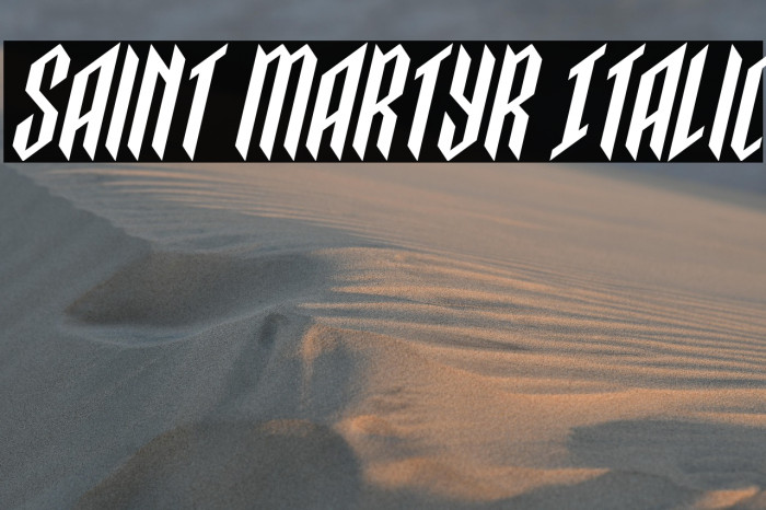 Saint Martyr Italic Example 2