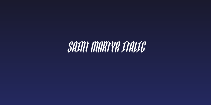 Saint Martyr Italic Social Header