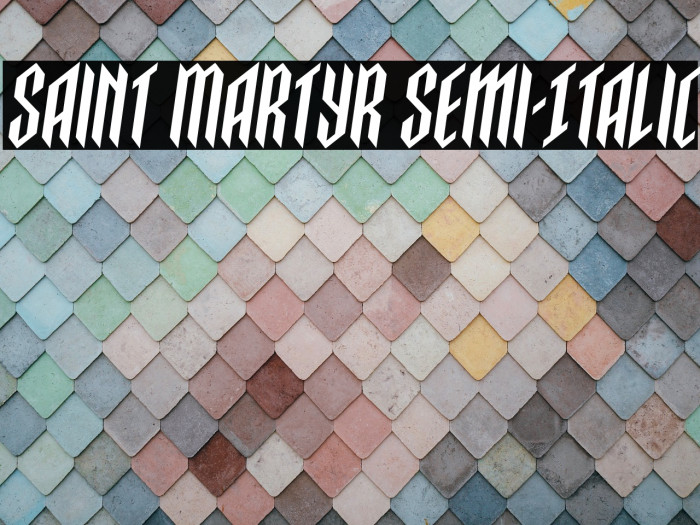 Saint Martyr Semi-Italic Example 3