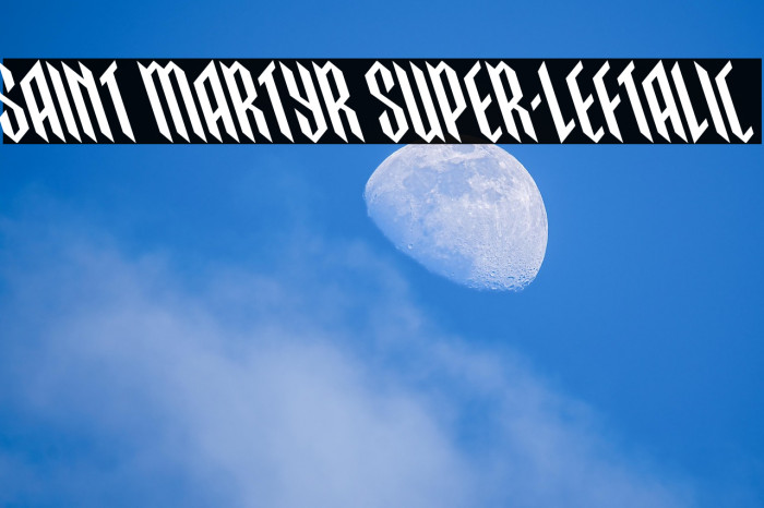 Saint Martyr Super-Leftalic Example 1