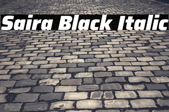 Saira Black Italic Example 2