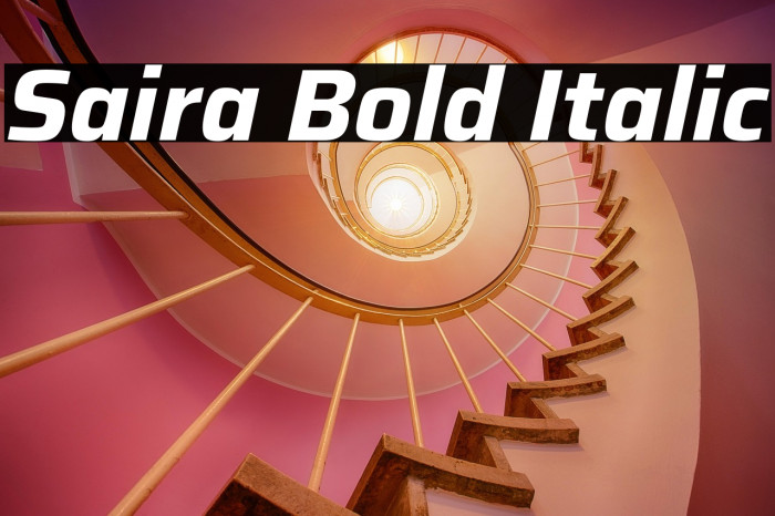 Saira Bold Italic Example 2