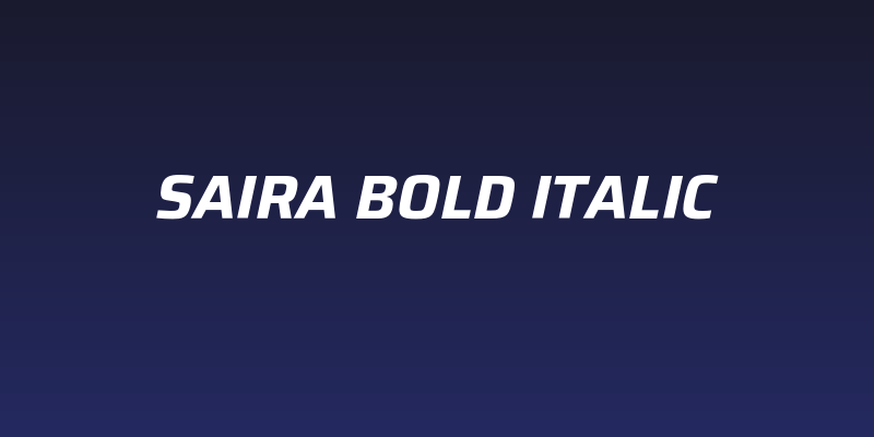 Saira Bold Italic Social Header