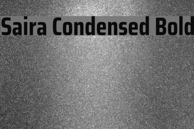 Saira Condensed Bold Font examples