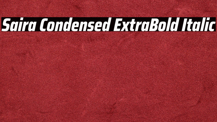 Saira Condensed ExtraBold Italic Example 1