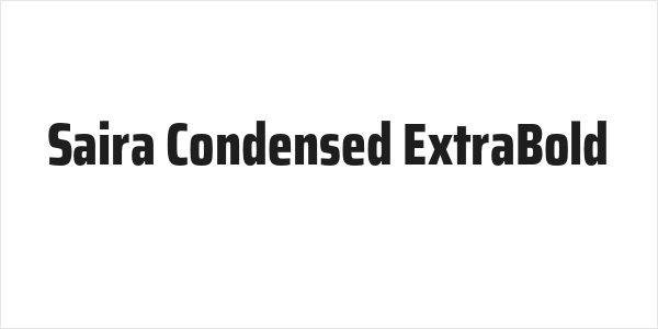 Saira Condensed ExtraBold Logo