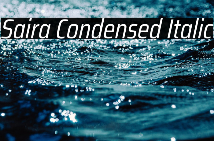 Saira Condensed Italic Example 3
