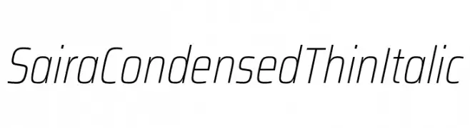 Saira Condensed Thin Italic  Fuentes Gratis Descargar