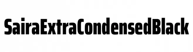 Saira ExtraCondensed Black  免费字体下载