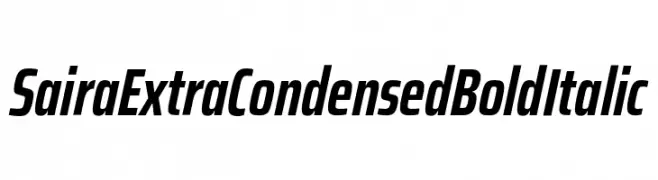 Saira ExtraCondensed Bold Italic  baixar fontes gratis