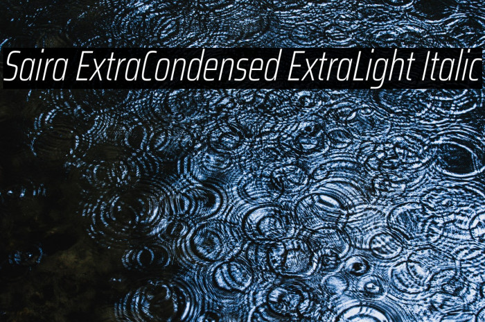Saira ExtraCondensed ExtraLight Italic Example 3