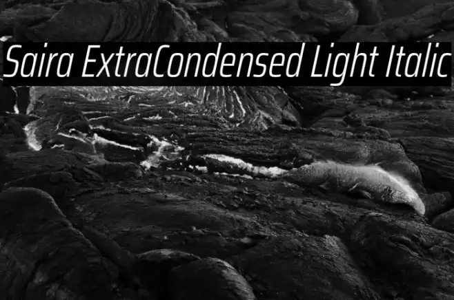 Saira ExtraCondensed Light Italic Font examples