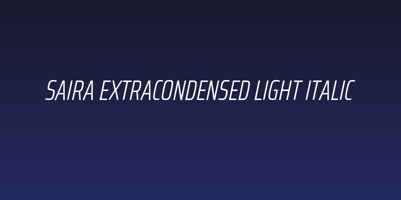 Saira ExtraCondensed Light Italic Social Header