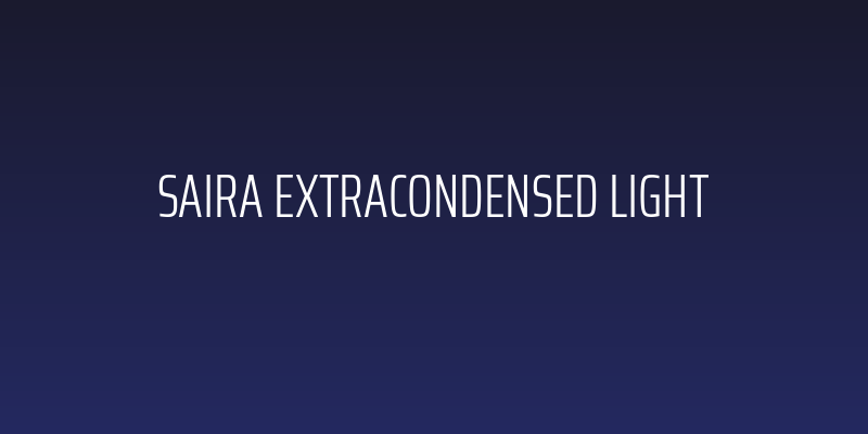 Saira ExtraCondensed Light Social Header