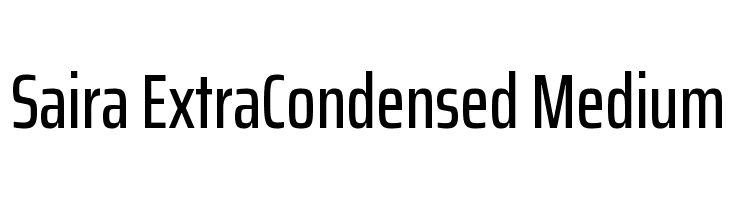 Saira ExtraCondensed Medium  フリーフォントのダウンロード