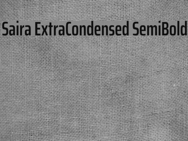 Saira ExtraCondensed SemiBold Fuentes examples