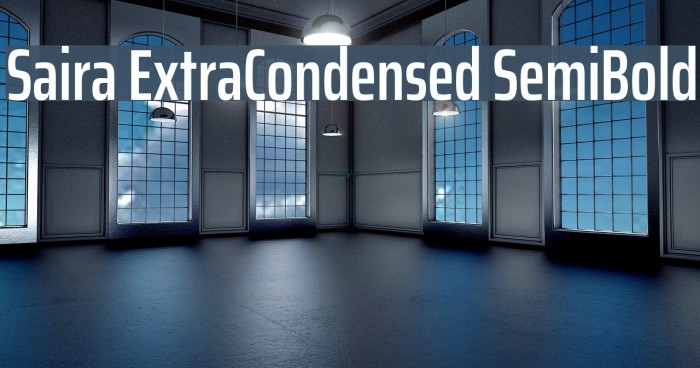 Saira ExtraCondensed SemiBold Font examples