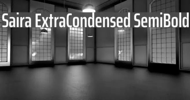 Saira ExtraCondensed SemiBold Fuentes examples