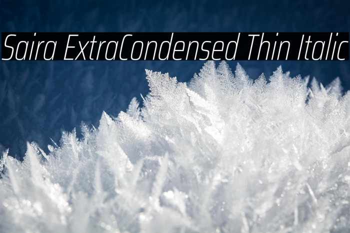 Saira ExtraCondensed Thin Italic Example 1
